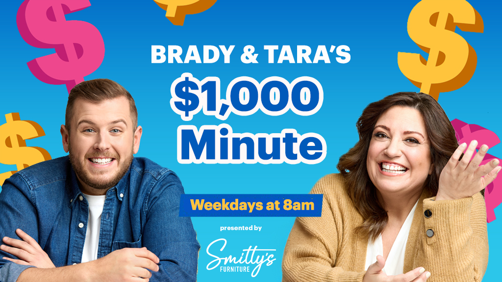 Brady & Tara’s $1,000 Minute