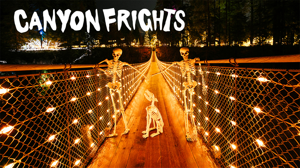 Win a 4-Pack to Canyon Frights at Capilano Suspension Bridge Park