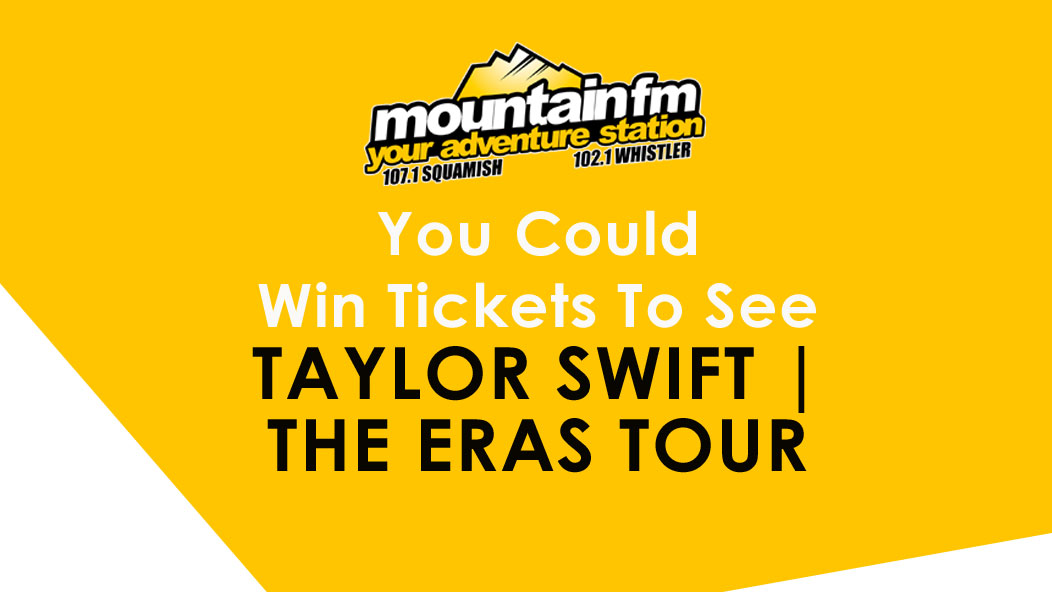 Win Tickets for Taylor Swift | The Eras Tour - Live in Vancouver!