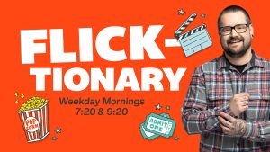 Play FLICK-TIONARY on JACK 103.1