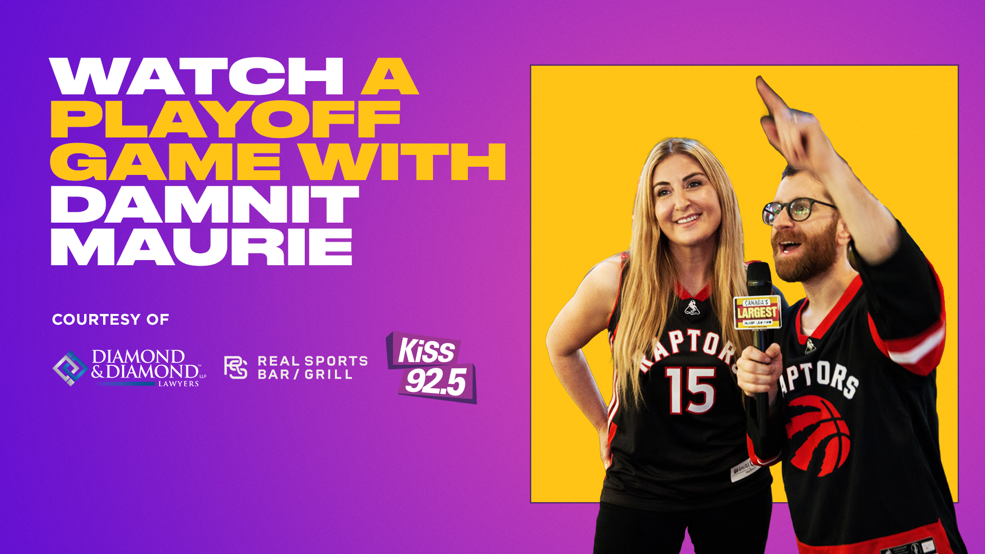 Watch a playoff game with Damnit Maurie from KiSS 92.5!