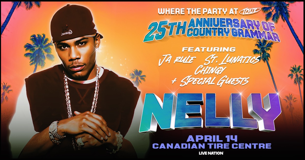 See Nelly LIVE at the Canadian Tire Centre!