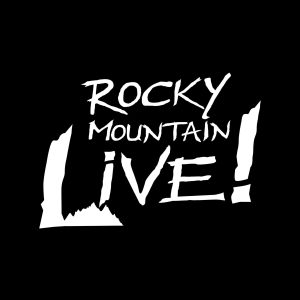 Rocky Mountain Live