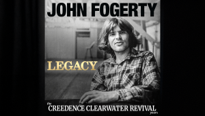 ARTIST WEEK - John Fogerty - Legacy: the Creedence Clearwater Revival years