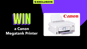 Win A Canon MegaTank Printer