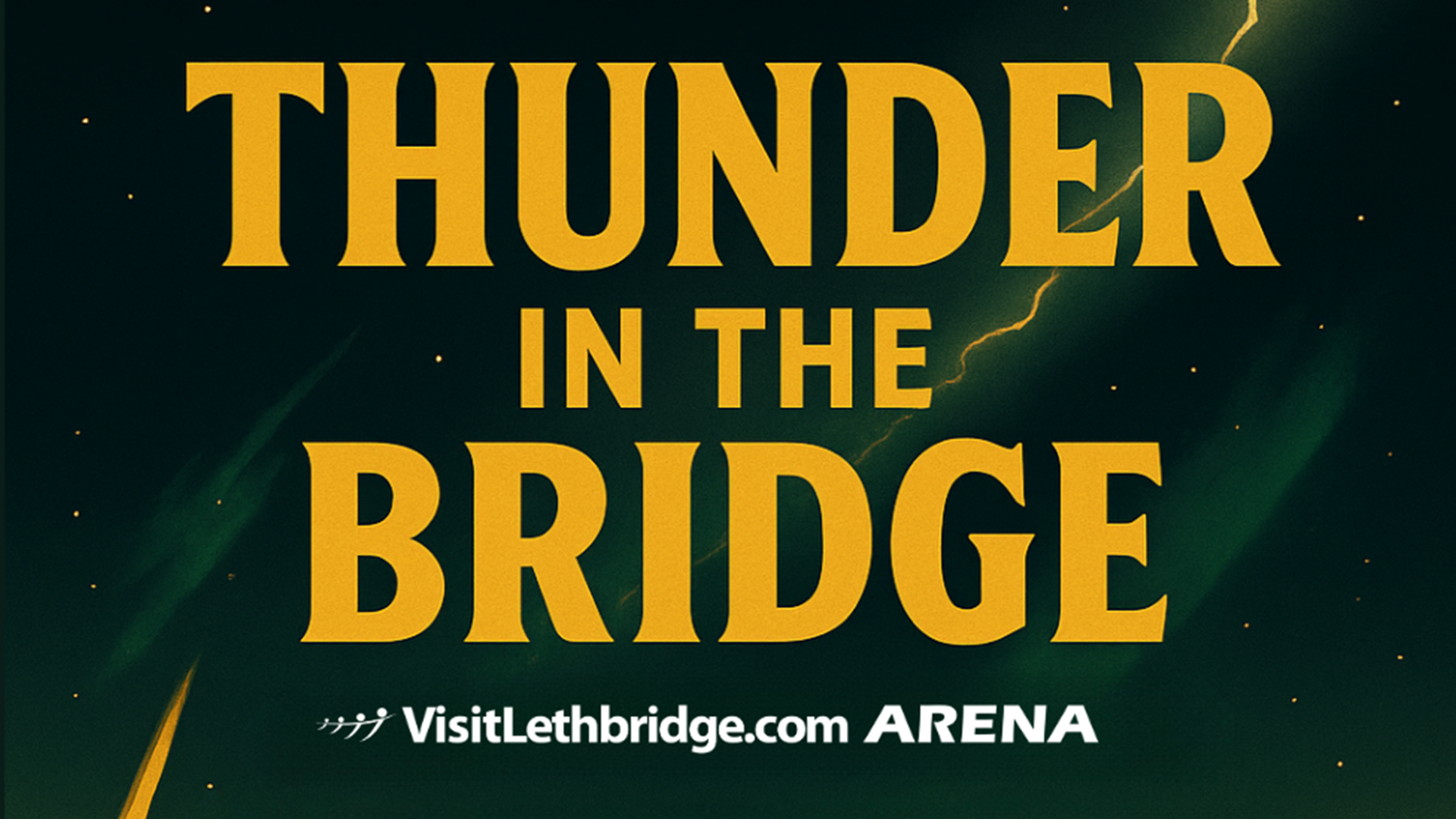 Win Tickets to Thunder in the Bridge in Lethbridge