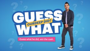 Guess What Gurdeep Did?