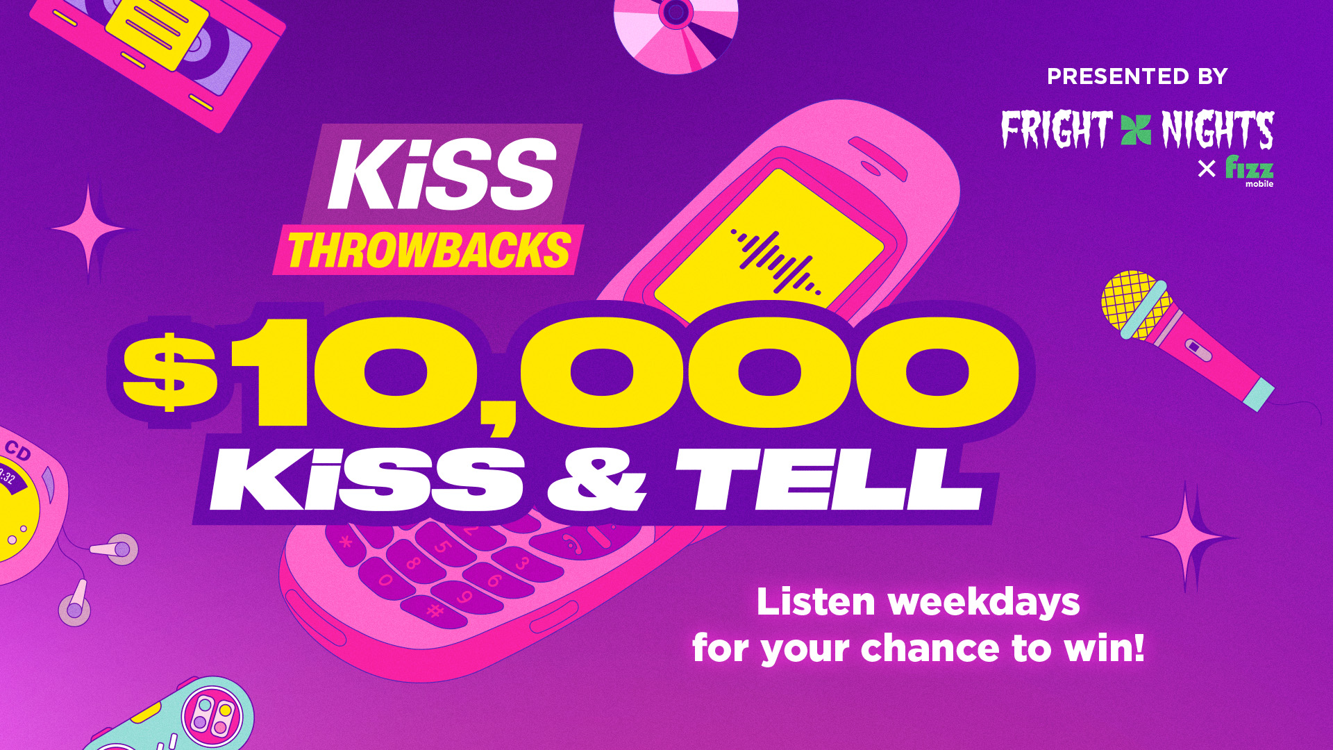 $10,000 KiSS & Tell!
