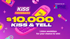 $10,000 KiSS & Tell!