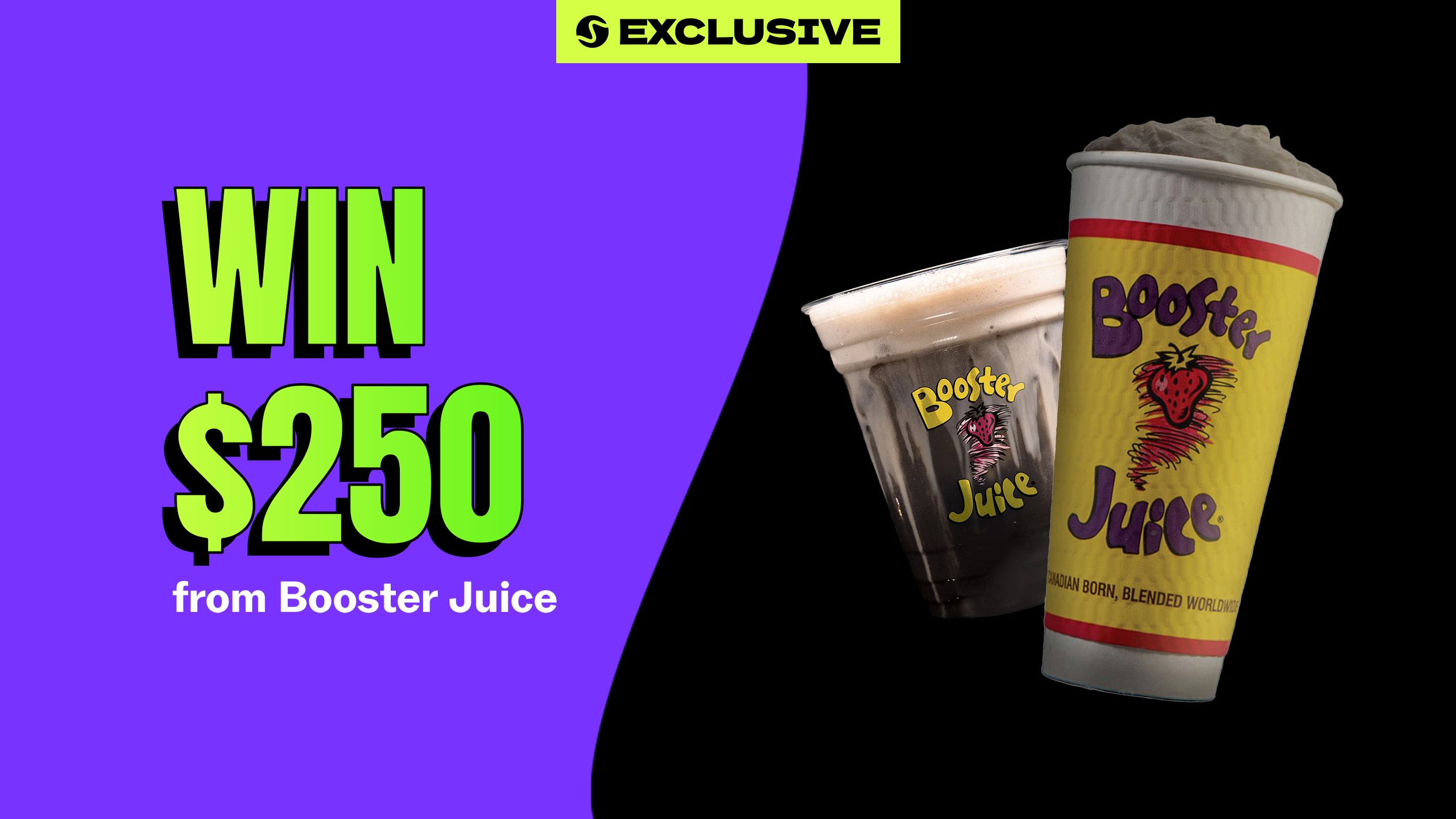 Win a $250 Booster Juice Gift Card