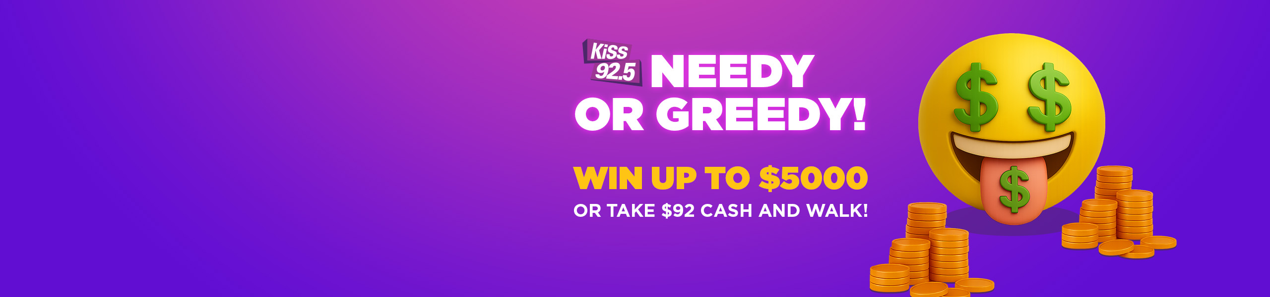 KISS_NEEDY OR GREEDY_2025_SEEKR_Banner_2560x600_V2