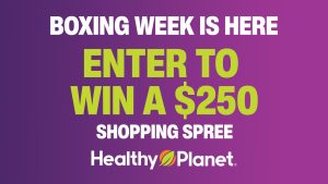 Win a $250 Healthy Planet Shopping Spree