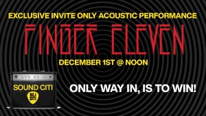 Win an exclusive Finger Eleven Sound CITI Experience