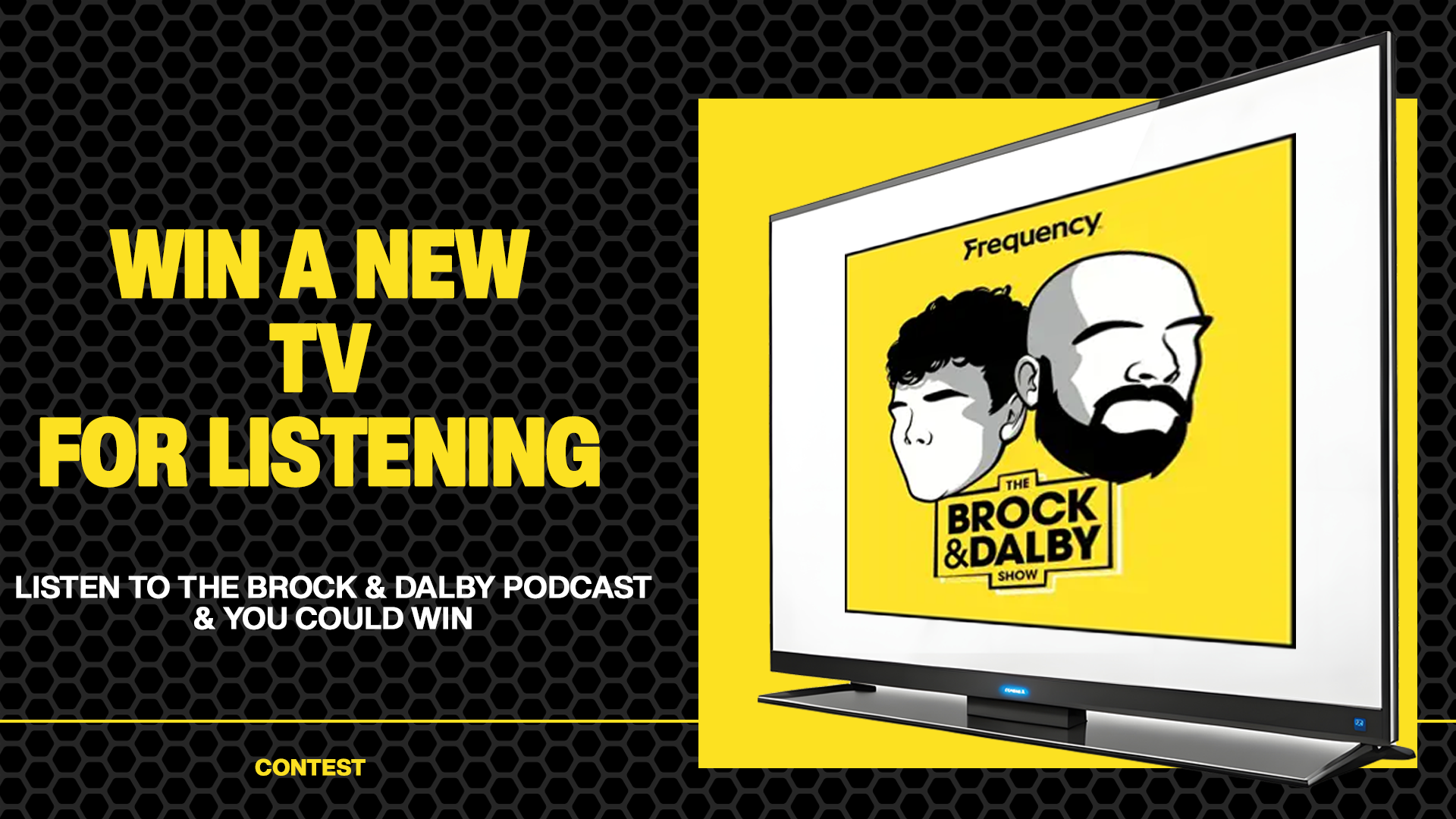 Win a new TV with the Brock & Dalby Podcast