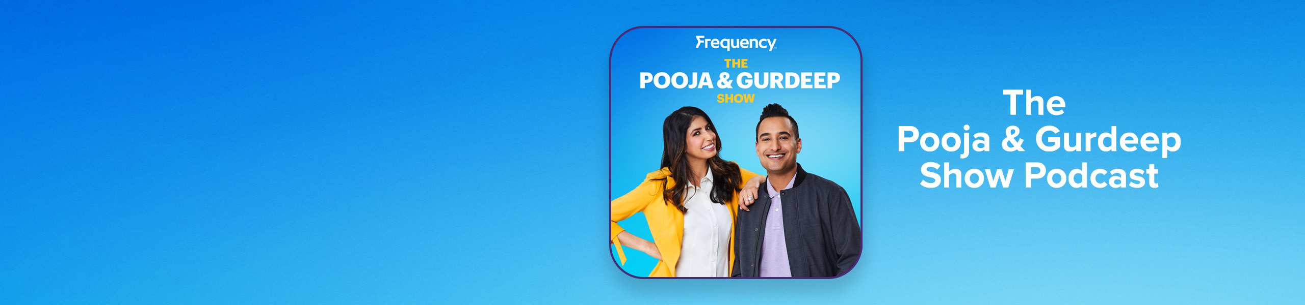 FPN_PoojaGurdeepShow_SEEKR_Banner_2560x600