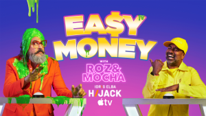 Win an Easy $500 with Roz & Mocha's Easy Money and Apple TV