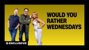 Would You Rather Wednesdays