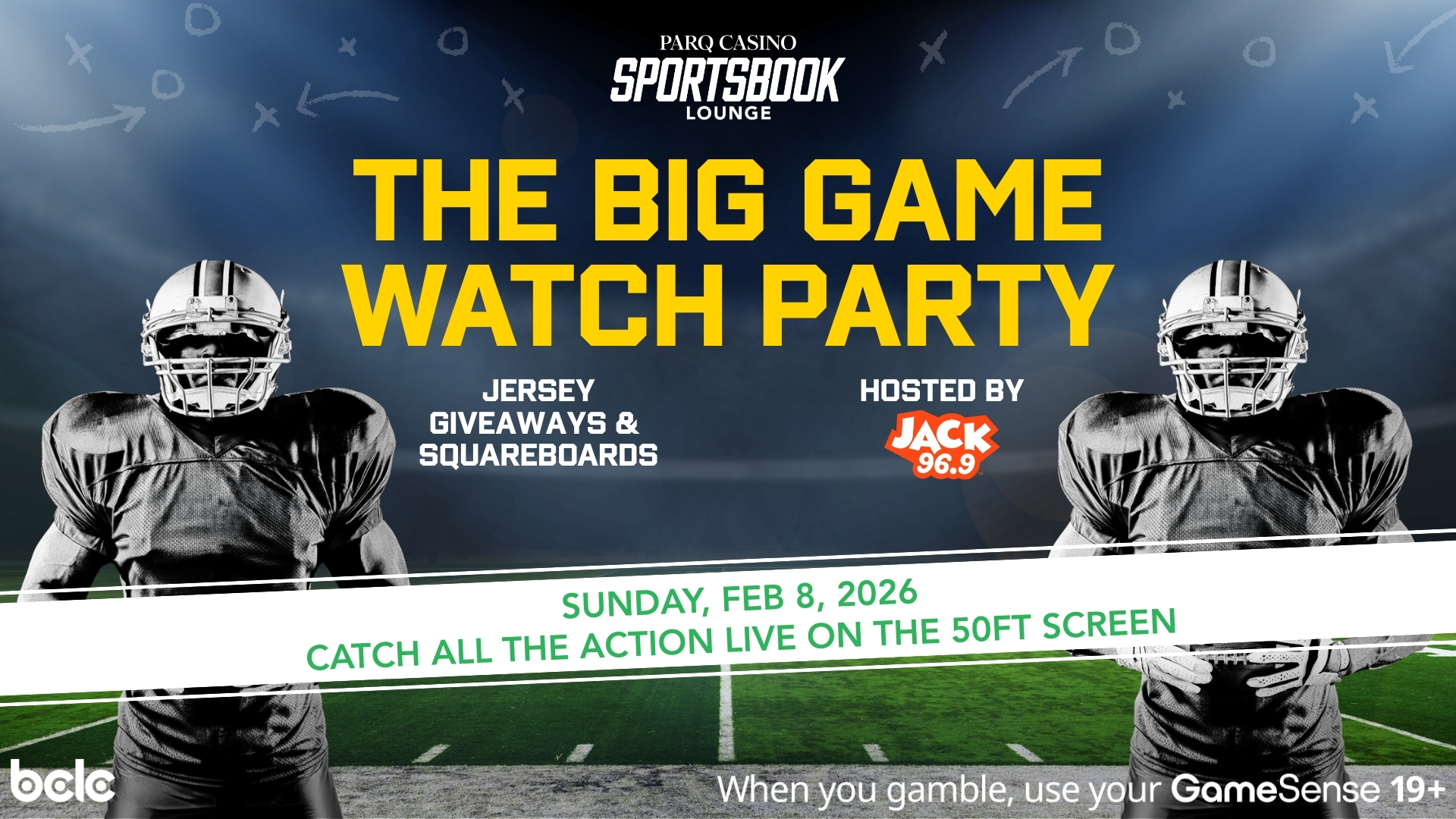 The Big Game Watch Party at Parq Casino