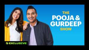The Pooja & Gurdeep Show: Highlights