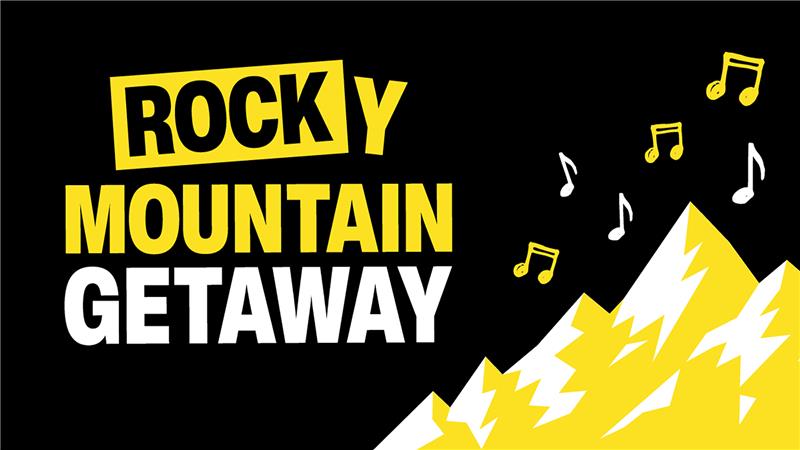 ROCK-y Mountain Getaway