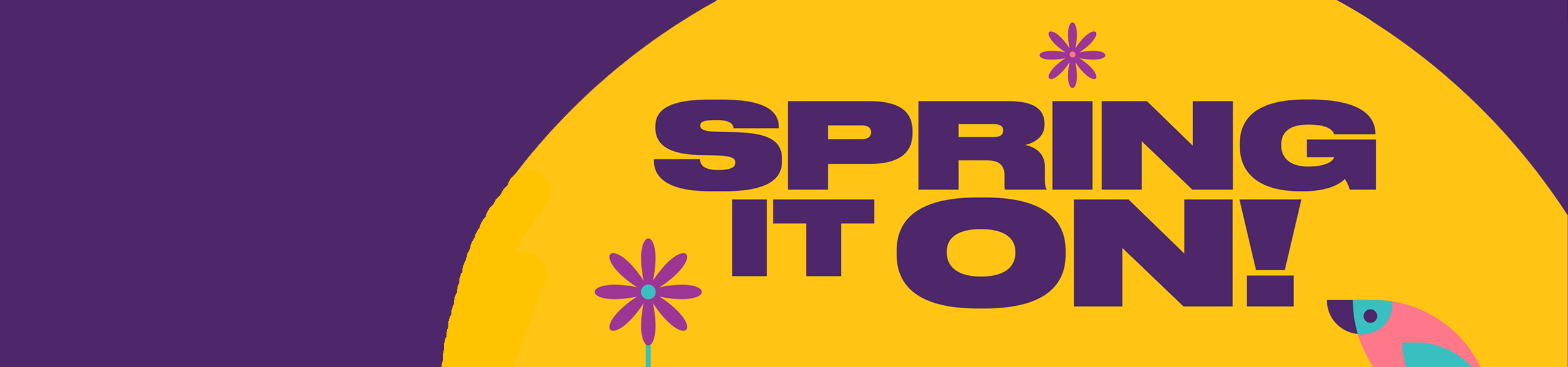 Spring it On Hero Banner