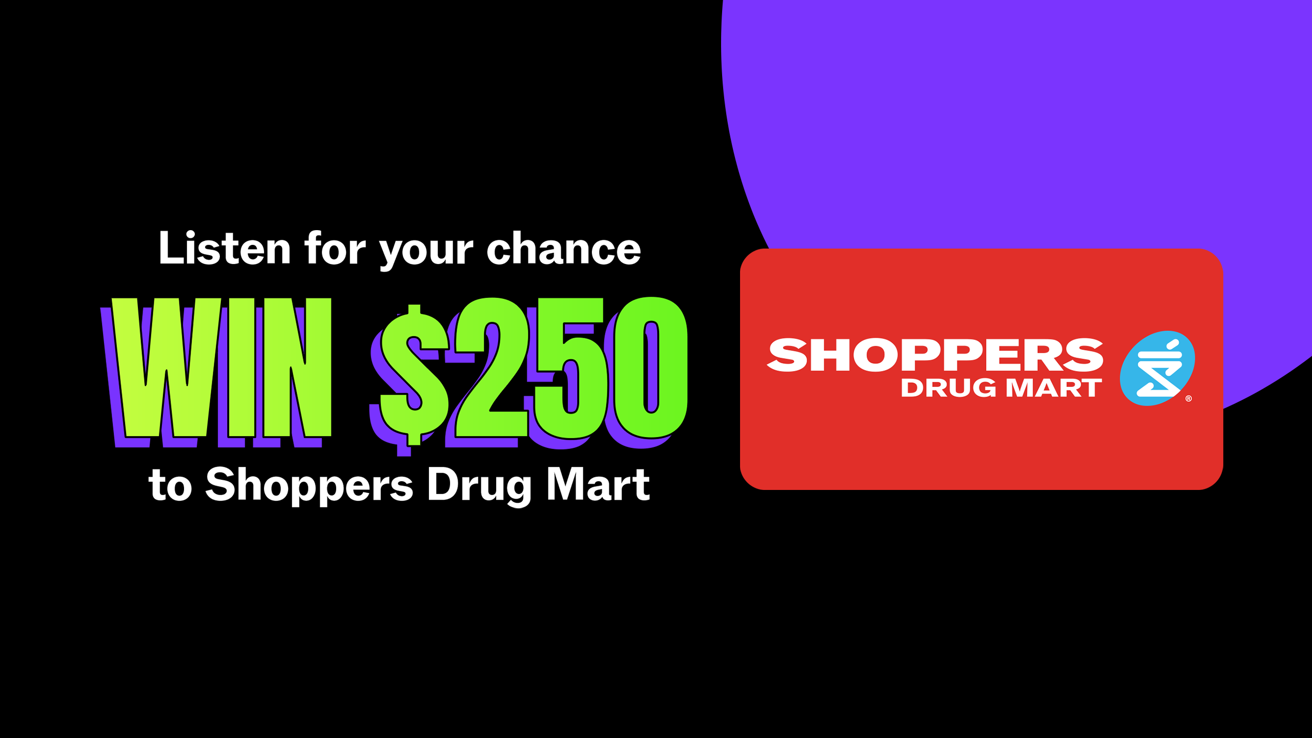 Win $250 from Shoppers Drug Mart