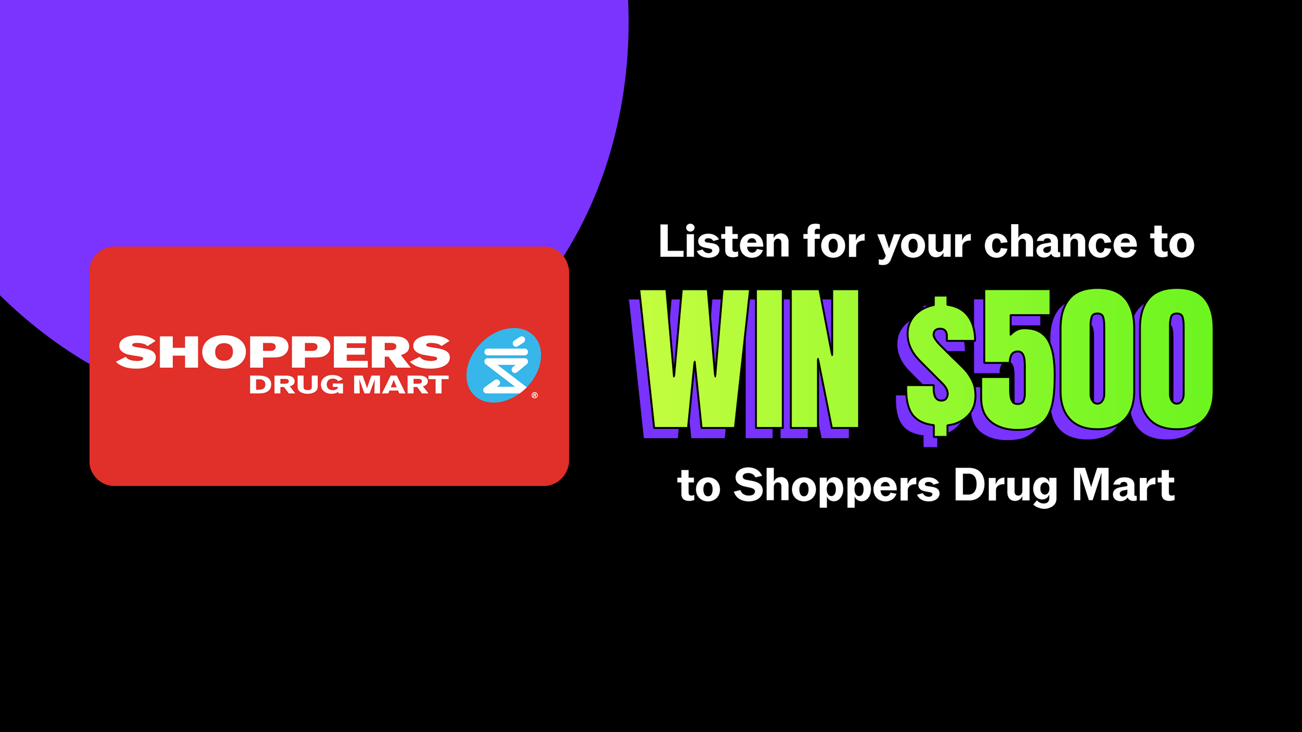 Win $500 from Shoppers Drug Mart