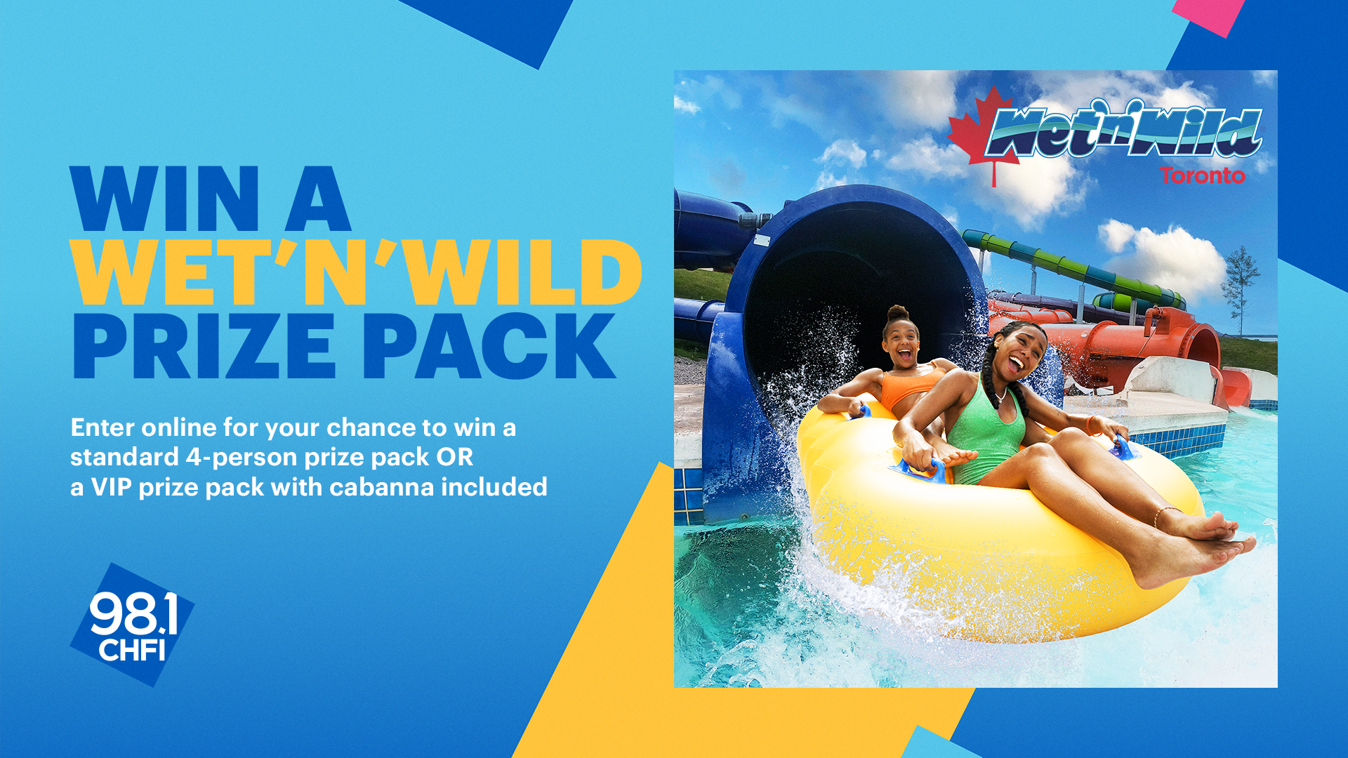 Win a VIP Prize Pack to Wet'n'Wild with CHFI