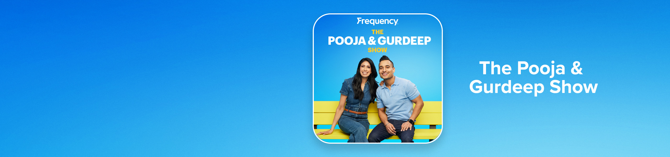 FPN_PoojaGurdeepShow_SEEKR_Banner_2560x600
