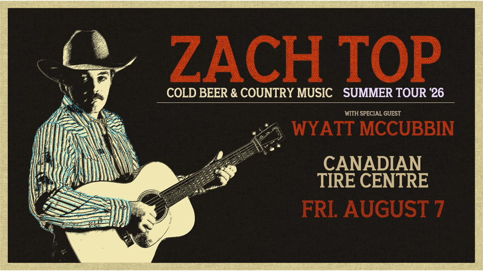 Win Tickets to Zach Top at Canadian Tire Centre!