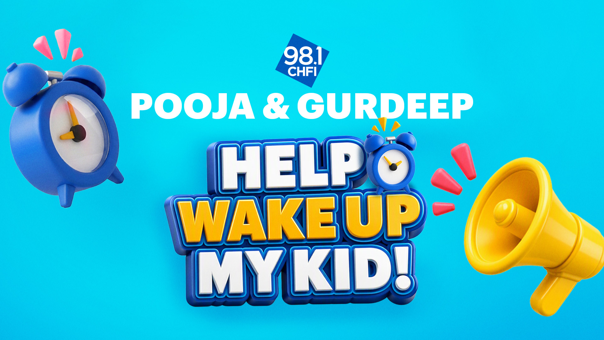 Pooja & Gurdeep Help Wake Up My Kid!