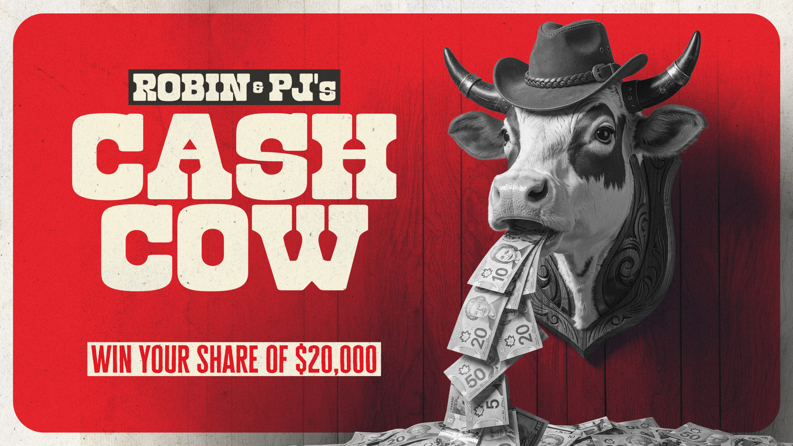 Robin & PJ's CASH COW!