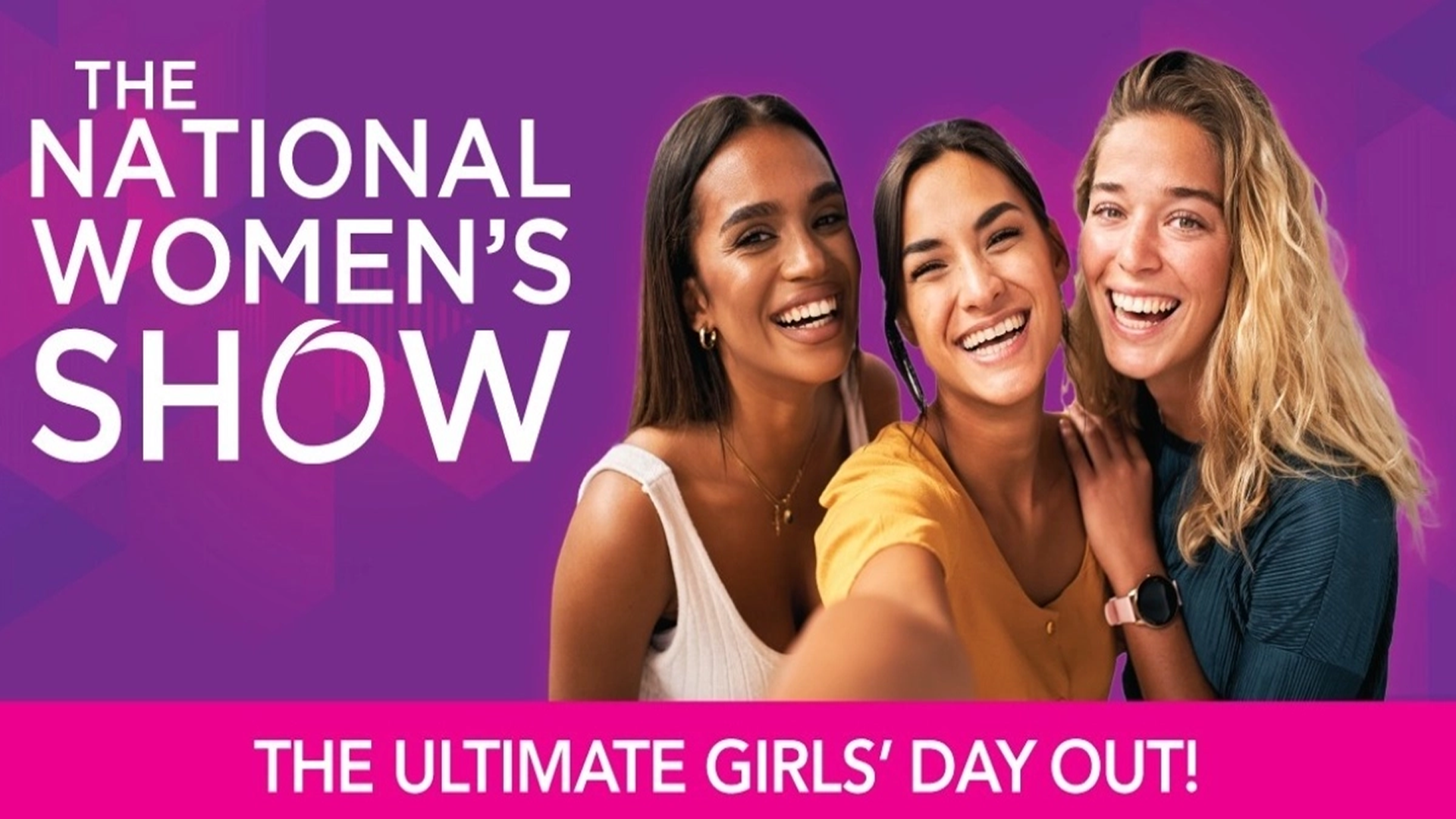 Win Tickets to The National Women's Show